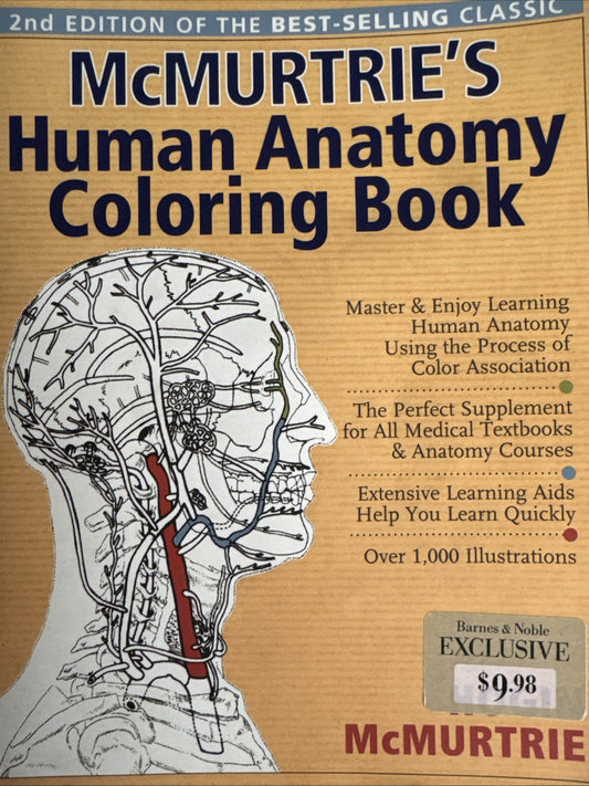 Mcmurtrie's Human Anatomy Coloring Book : A Systemic Approach to the Study of...