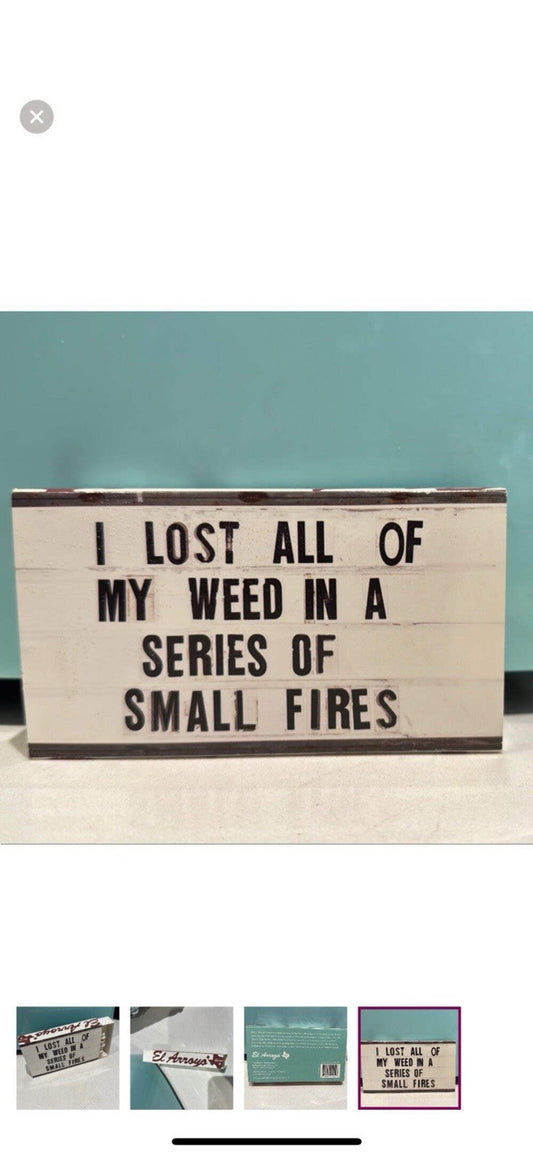 El Arroyo’s Matchbook “I Lost My Weed In A Series Of Small Fires”